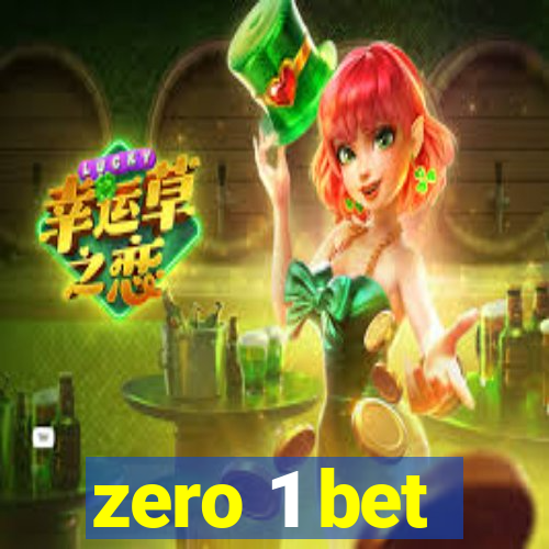 zero 1 bet